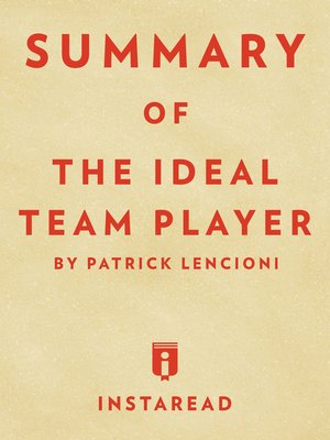 Summary of the Ideal Team Player By Patrick Lencioni Includes Analysis
Epub-Ebook